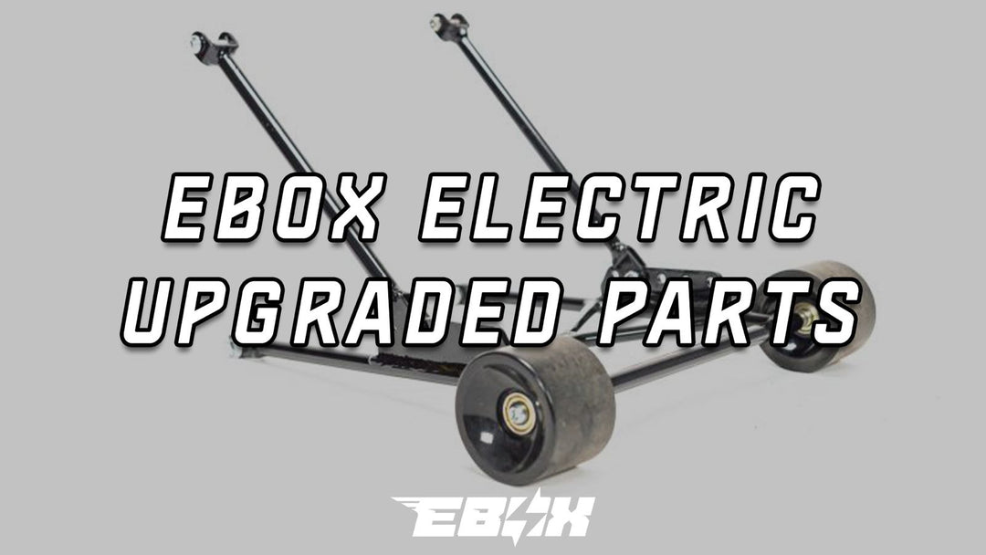 E BOX ELECTRIC UPGRADED PARTS
